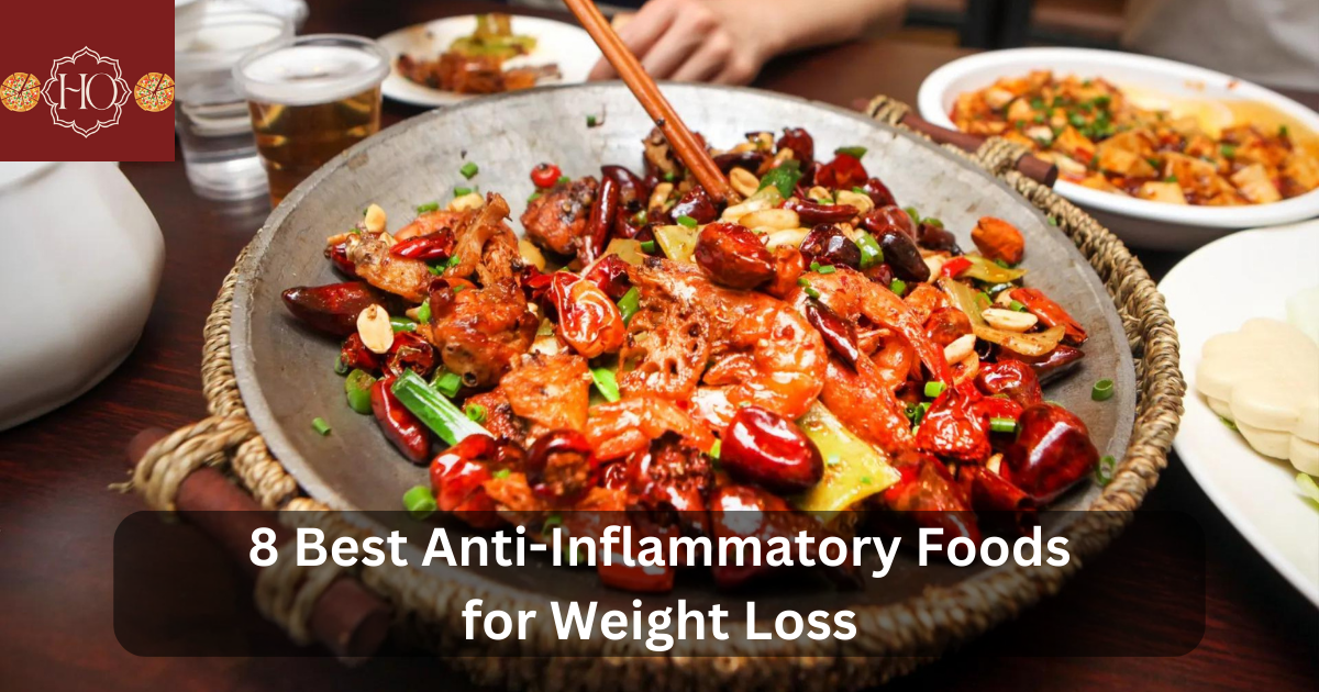 8 Best Anti-Inflammatory Foods for Weight Loss - Hei Ohio